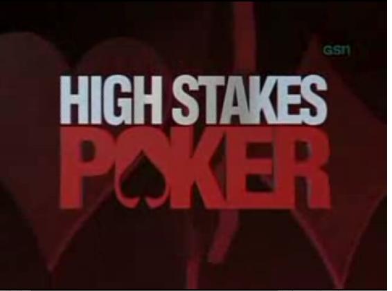 High Stakes Poker