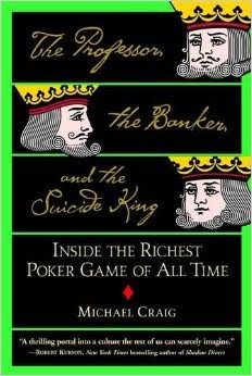 The Professor, the Banker, and the Suicide King