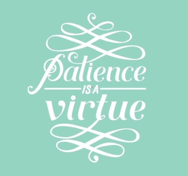 patience