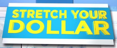 stretch your dollar