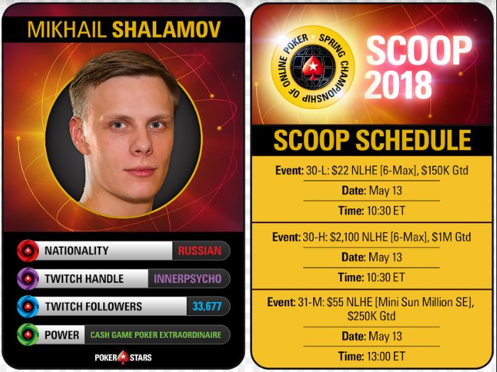 Mikhail Shalamov SCOOP 2018 Twitch schedule