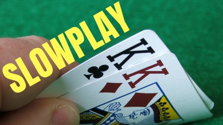 slow play
