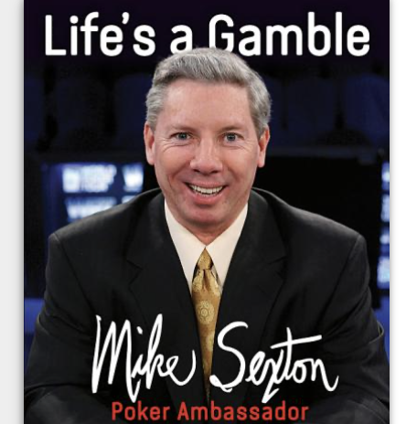 Mike Sexton Life's a Gamble