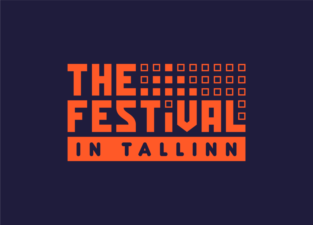 The Festival in Tallinn
