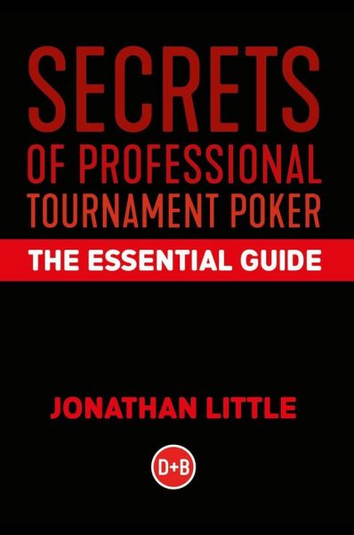 Secrets of Professional Tournament Poker