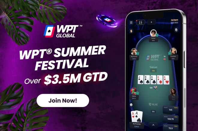 WPT Global summer festival