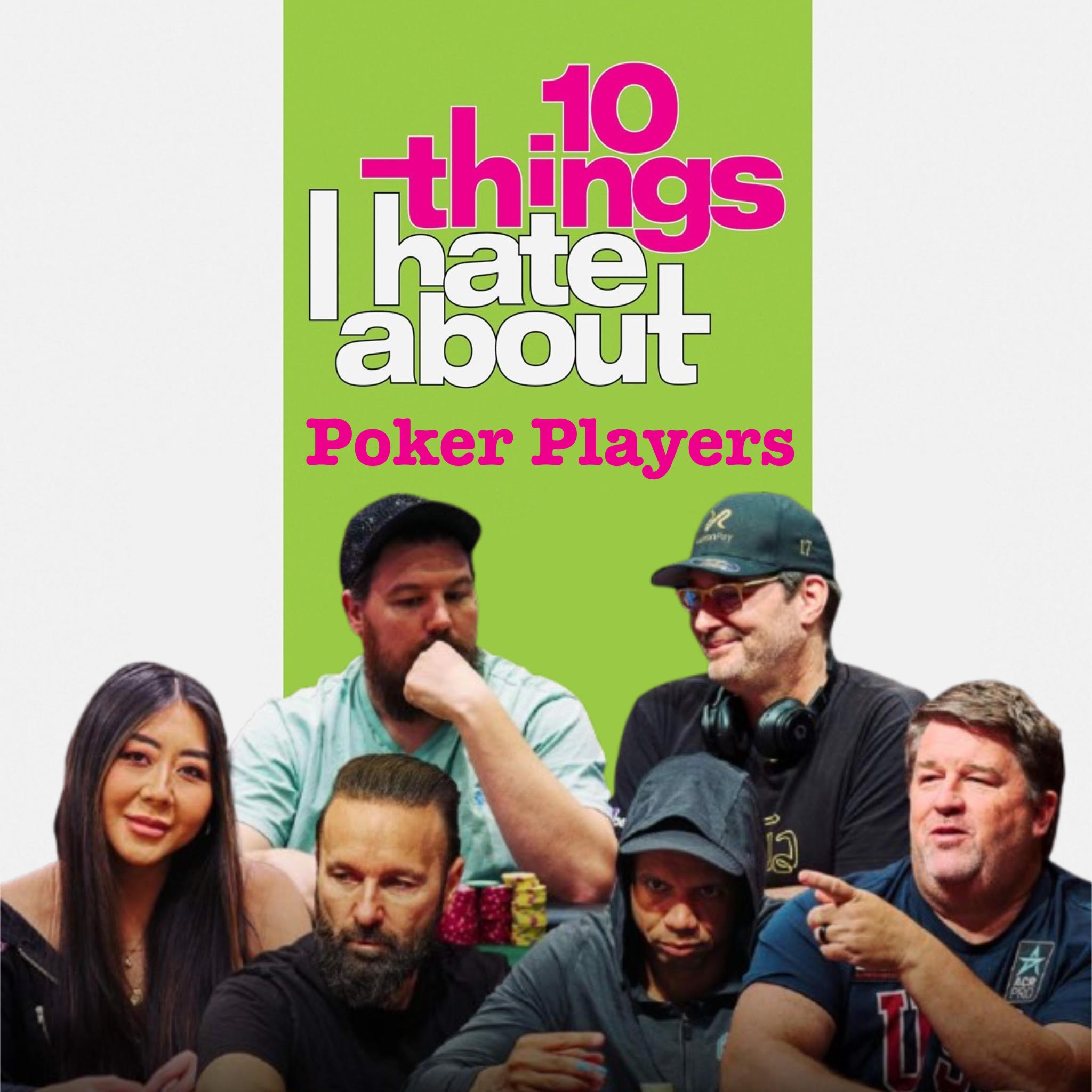 10 things I hate about poker players