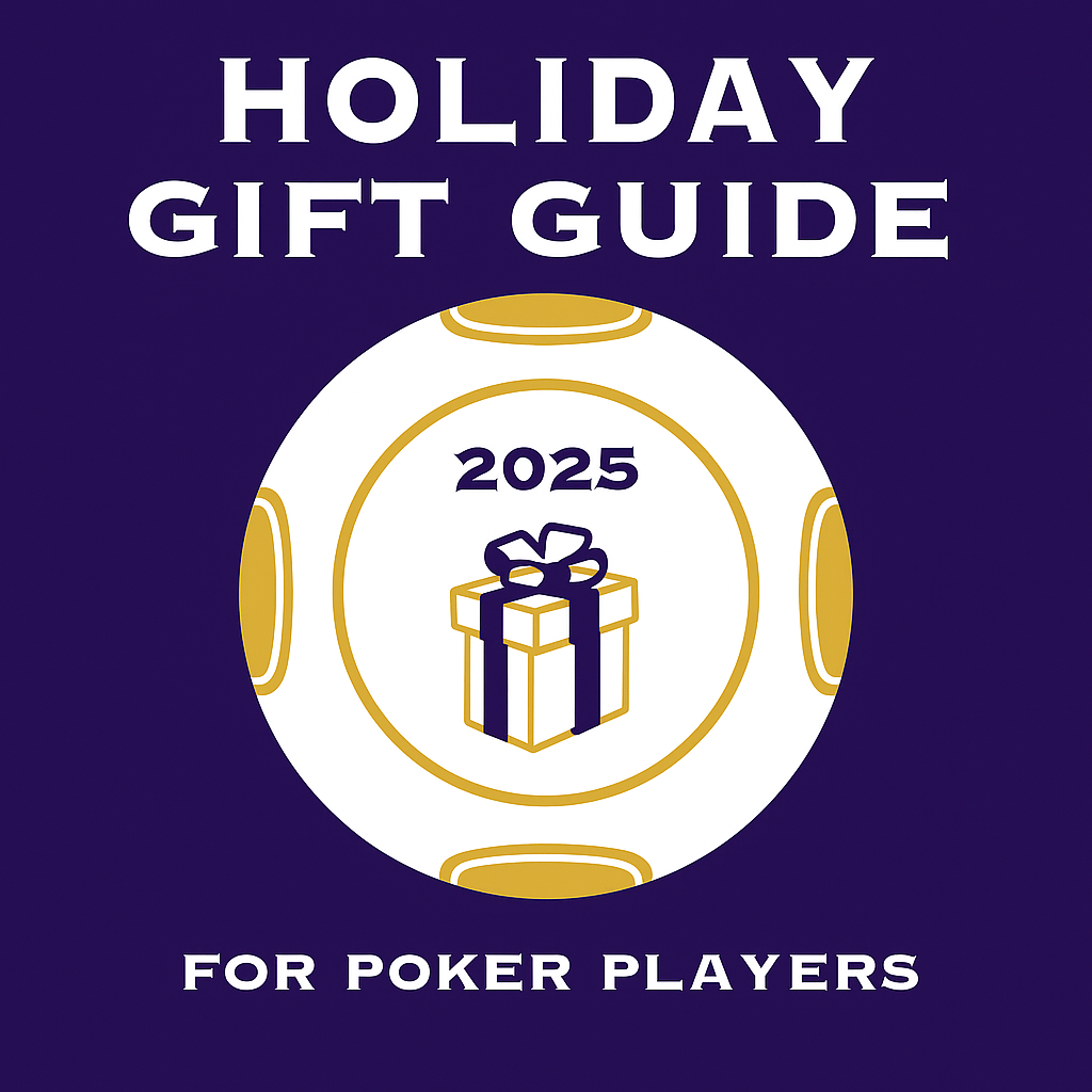 Holiday Gift Guide for Poker Players 2025