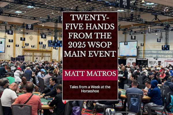 Twenty-Five Hands from the 2025 WSOP Main Event